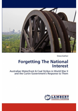 Forgetting The National Interest