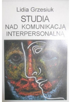 Studia nad komunikacją interpersonalną