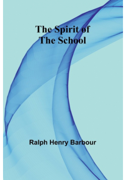 The Spirit of the School