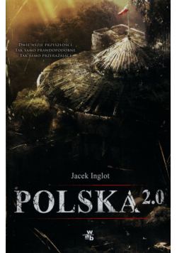 Inglot Jacek - Polska 2.0