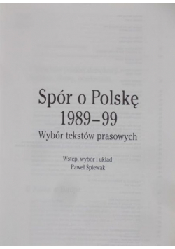 Spór o Polskę 1989 - 99