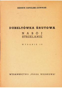 Dubletówka śrutowa nabój strzelanie 1949 r.