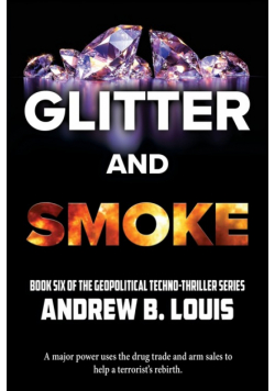 Glitter and Smoke