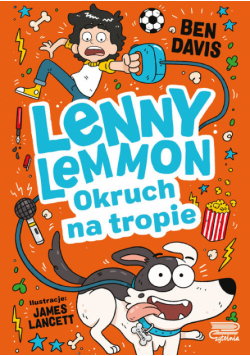 Lenny Lemmon i Okruch na tropie Tom 2