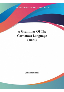 A Grammar Of The Carnataca Language (1820)