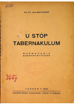 U stóp Tabernakulum 1948 r.