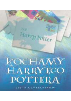 Kochamy Harry'ego Pottera