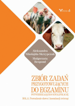 Zbiór zadań ROL 11 Prowadzenie chowu i inseminacji zwierząt