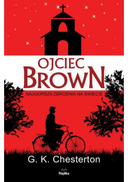 Ojciec Brown Najgorsza zbrodnia na świecie