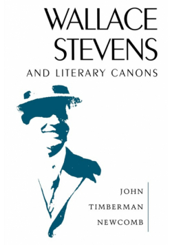 Wallace Stevens and Literary Canons