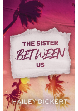 The Sister Between Us