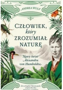 Człowiek który zrozumiał naturę