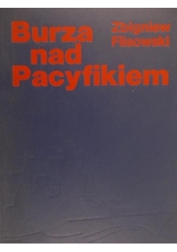 Burza nad Pacyfikiem Tom 1