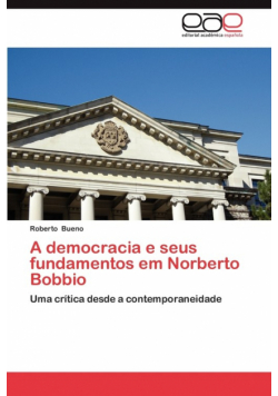 A Democracia E Seus Fundamentos Em Norberto Bobbio