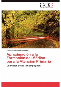Aproximación a la Formación del Médico para la Atención Primaria