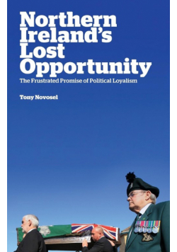 Northern Ireland's Lost Opportunity