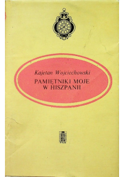 Pamiętniki moje w Hiszpanii