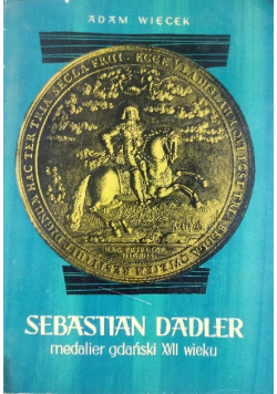 Sebastian Dadler medalier gdański XVII wieku