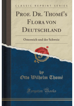 Prof. Dr. Thomé's Flora von Deutschland