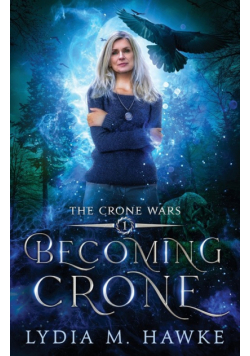 Becoming Crone