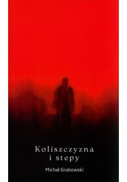 Koliszczyzna i stepy