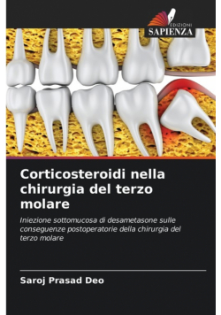 Corticosteroidi nella chirurgia del terzo molare