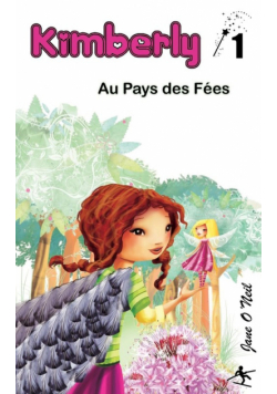 Kimberly au Pays des Fées