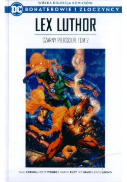 Wielka Kolekcja Komiksów Bohaterowie i Złoczyńcy Tom 30 Lex Luthor