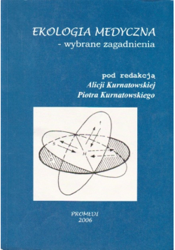 Ekologia medyczna wybrane zagadnienia