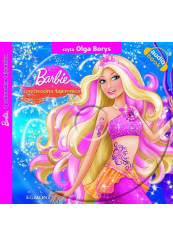 Bajeczka do czytania i słuchania Barbie i podwodna tajemnica