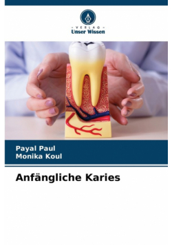 Anfängliche Karies