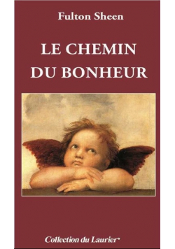 Le chemin du bonheur