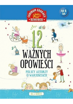 12 ważnych opowieści