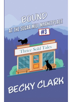 Bound at the Sugar Mill Marketplace