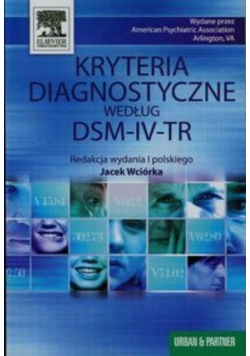 Kryteria diagnostyczne według DSM  IV  TR