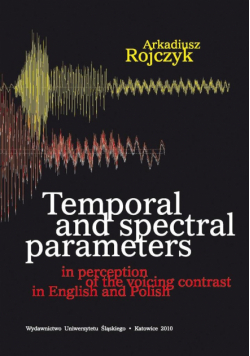 Temporal and spectral parameters in perception...