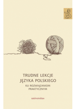 Handzel Agnieszka - Trudne lekcje języka polskiego