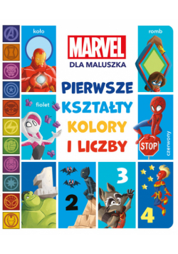 Pierwsze kształty, kolory i liczby Marvel dla maluszka