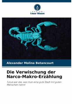 Die Verwischung der Narco-Makro-Erzählung