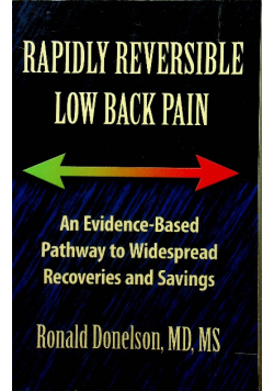Rapidly Reversible Low Back Pain