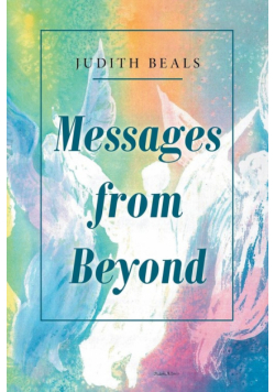Messages from Beyond