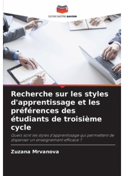 Recherche sur les styles d'apprentissage et les préférences des étudiants de troisième cycle