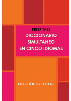 Diccionario Simultaneo En Cinco Idiomas.(Edicion Special)