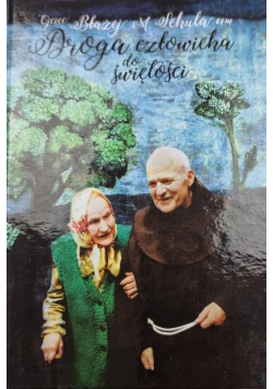 Droga człowieka do świętości