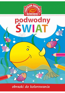 Obrazki do kolorowania Podwodny świat
