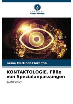 KONTAKTOLOGIE. Fälle von Spezialanpassungen