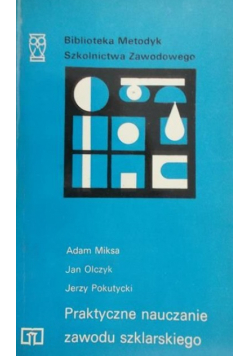 Praktyczna nauczanie zawodu szklarskiego