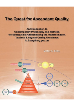 The Quest for Ascendant Quality