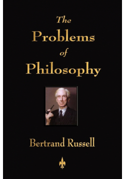 The Problems of Philosophy