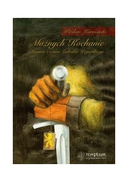 Możnych Kochanie